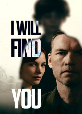 I Will Find You S01 (2026) (Hindi + English) Dual Audio Completed Web Series HEVC ESub